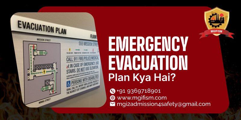Emergency Evacuation Plan Kya Hai?