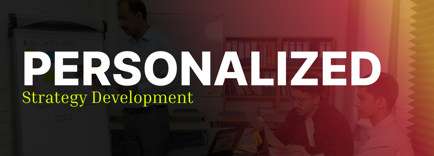 Personalized Strategy Development